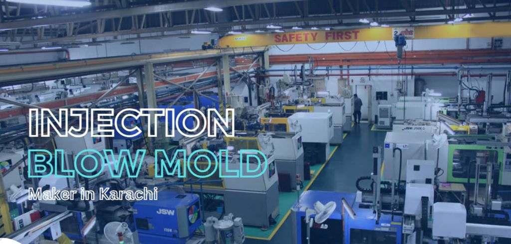 Injection Blow Mold Maker in Karachi - Shaping Pakistan's Manufacturing Future